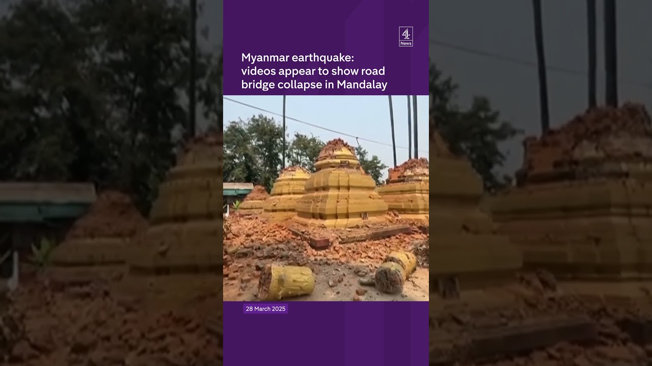 Myanmar earthquake: Mandalay bridge collapse