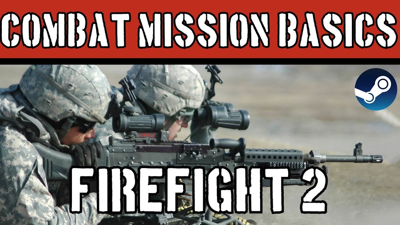 Основы боевых заданий: Firefight 2