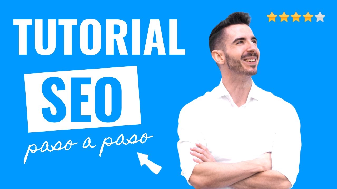 Cómo HACER SEO PASO A PASO en 2022 🔥 Tutorial SEO para PRINCIPIANTES
