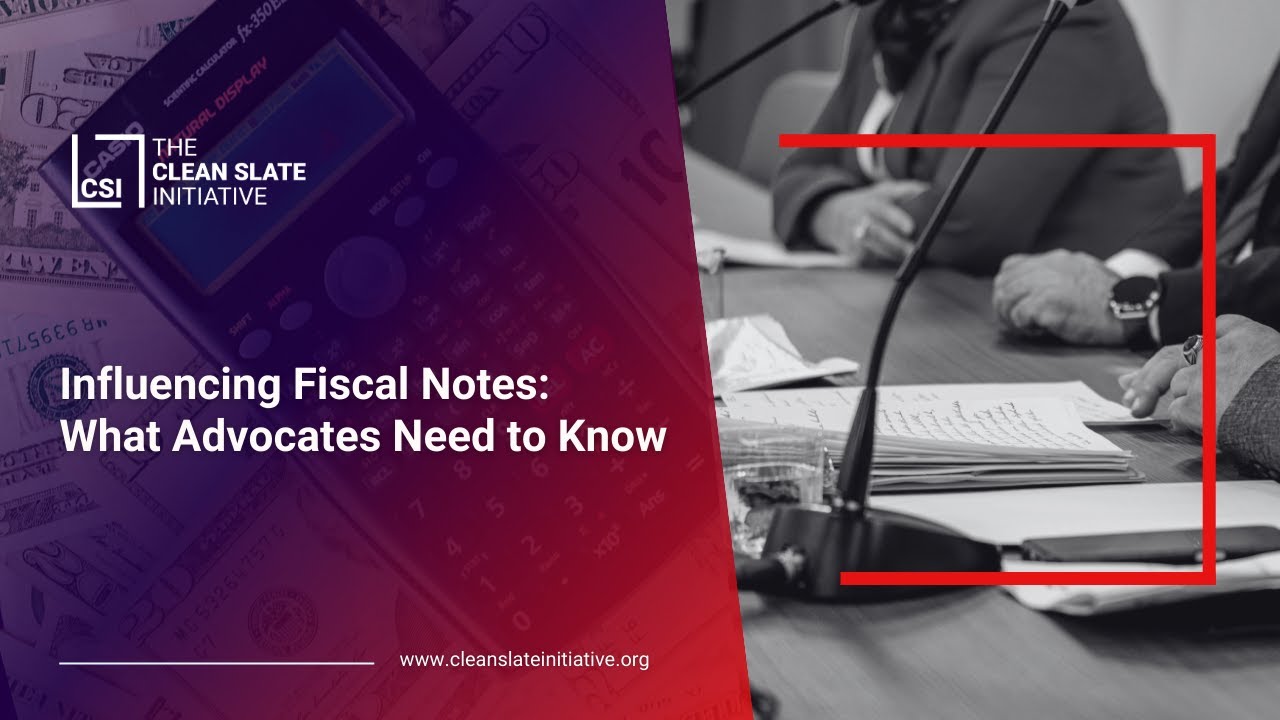 Webinar: Influencing Fiscal Notes: What Advocates Need to Know