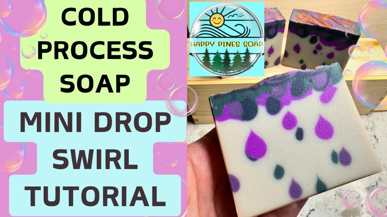 RAINY DAY: Mini Drop Swirl Cold Process Soap Tutorial