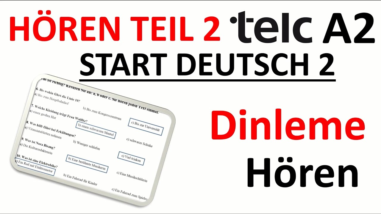 TELC A2 Almanca- Start Deutsch 2 - Hören Teil 2 / Dinleme 2.Bölüm #telc #telca2 #almancaöğreniyorum