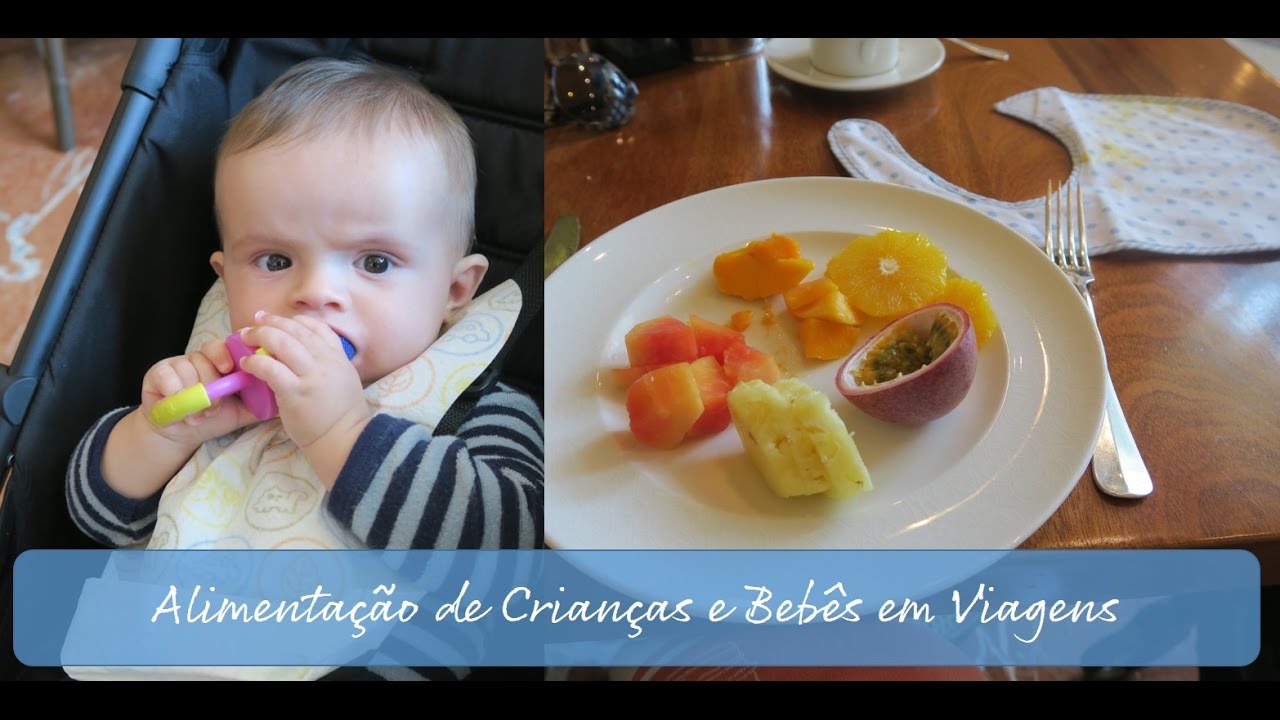 Alimentação de crianças em viagens: papinhas, apetrechos, supermercado gringo, rotinas etc