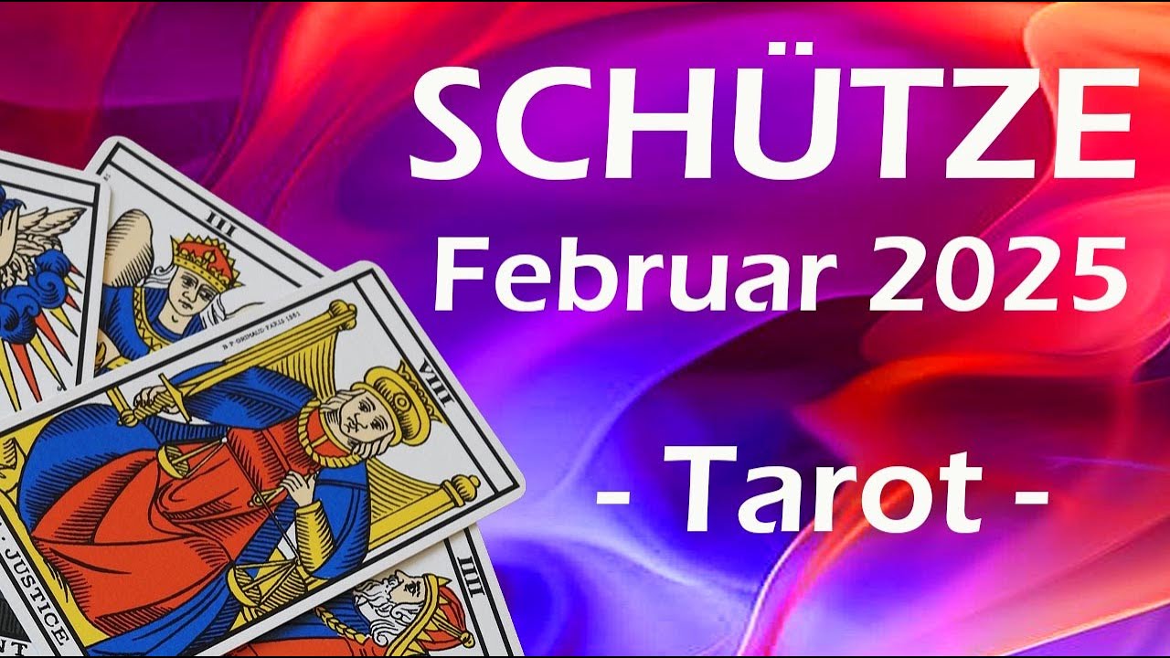 SCHÜTZE Februar 2025 - TAROT - Hinterher ist man halt oft schlauer...