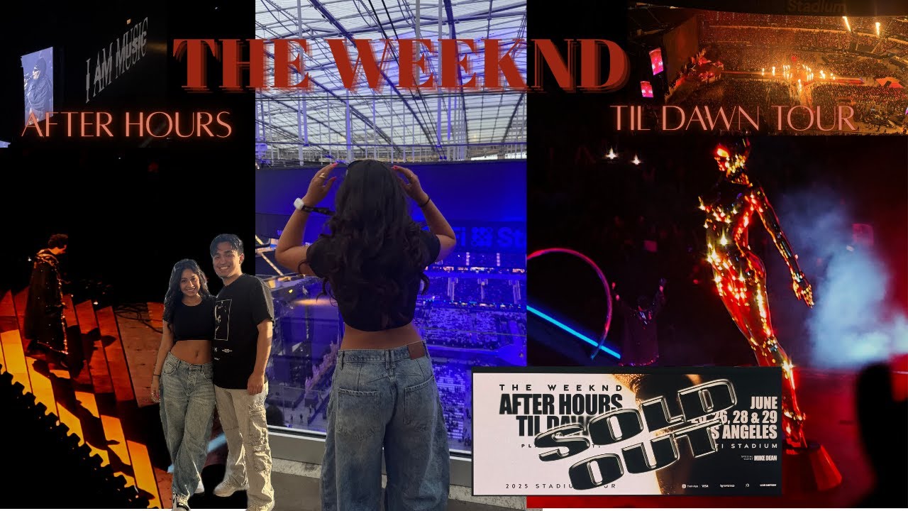 The Weeknd After Hours Til Dawn Tour Vlog!! Opening Night; LA night 1 @ Sofi Stadium