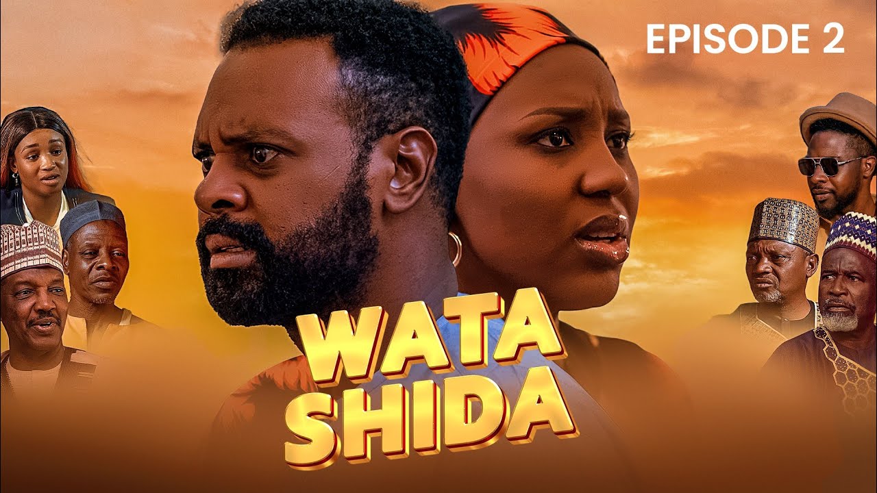 WATA SHIDA SEASON 1 EPISODE 2  Muryar Hausa Tv