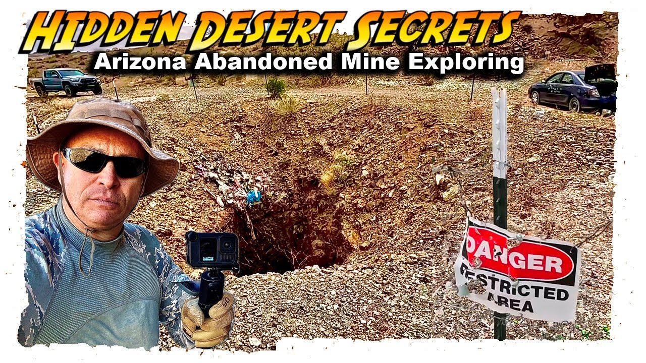 Hidden Desert Secrets: Abandoned Mine Exploring in Arizona