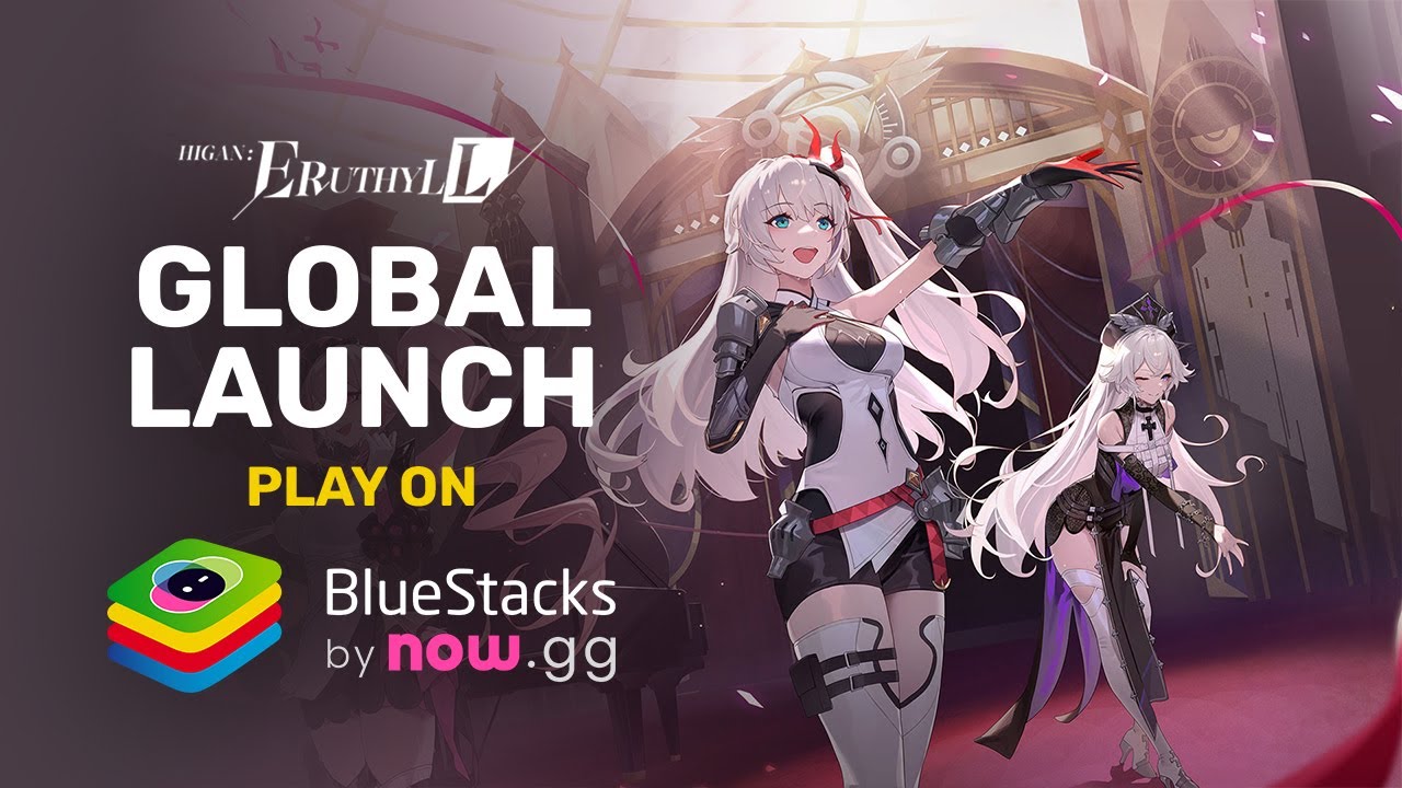 Global Launch of Higan: Eruthyll | Play Now on BlueStacks