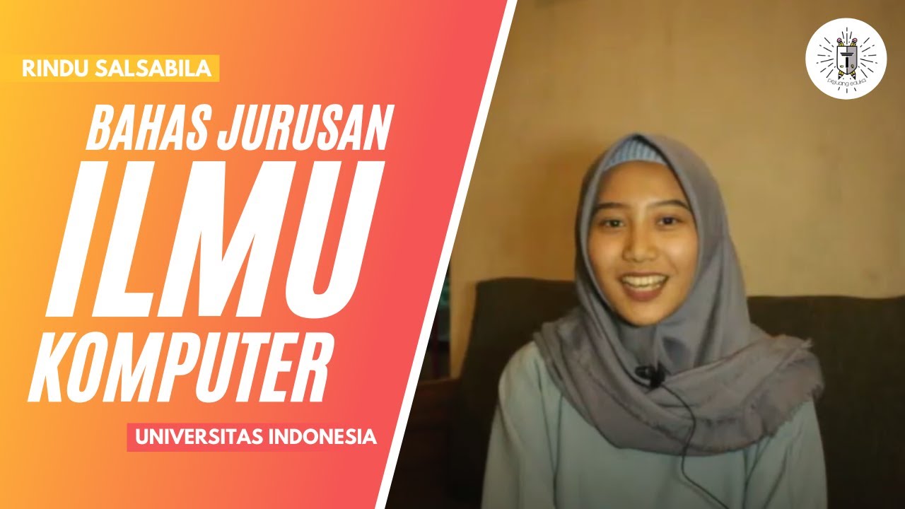 BAHAS JURUSAN ILMU KOMPUTER UI! BELAJAR CODING JUGA KAH?