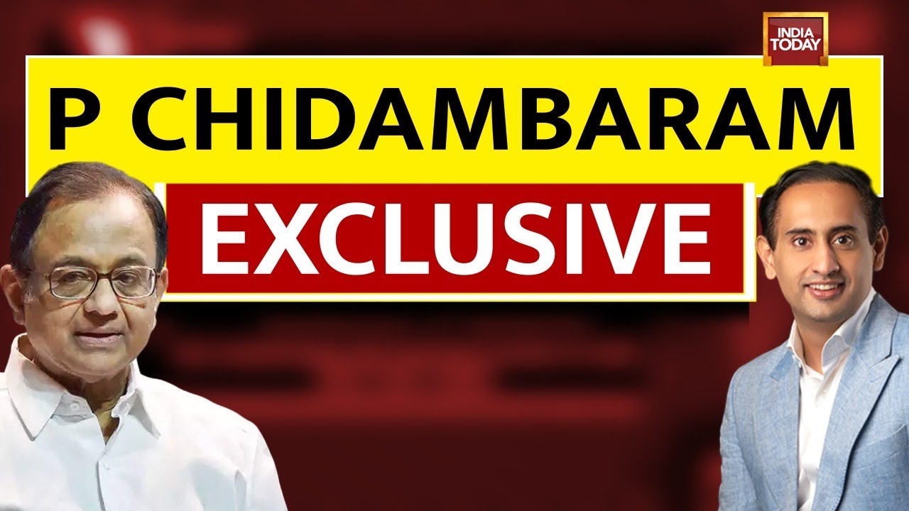 P Chidambaram Exclusive | What Will Cong Promises Cost? P Chidambaram Answers |India Today
