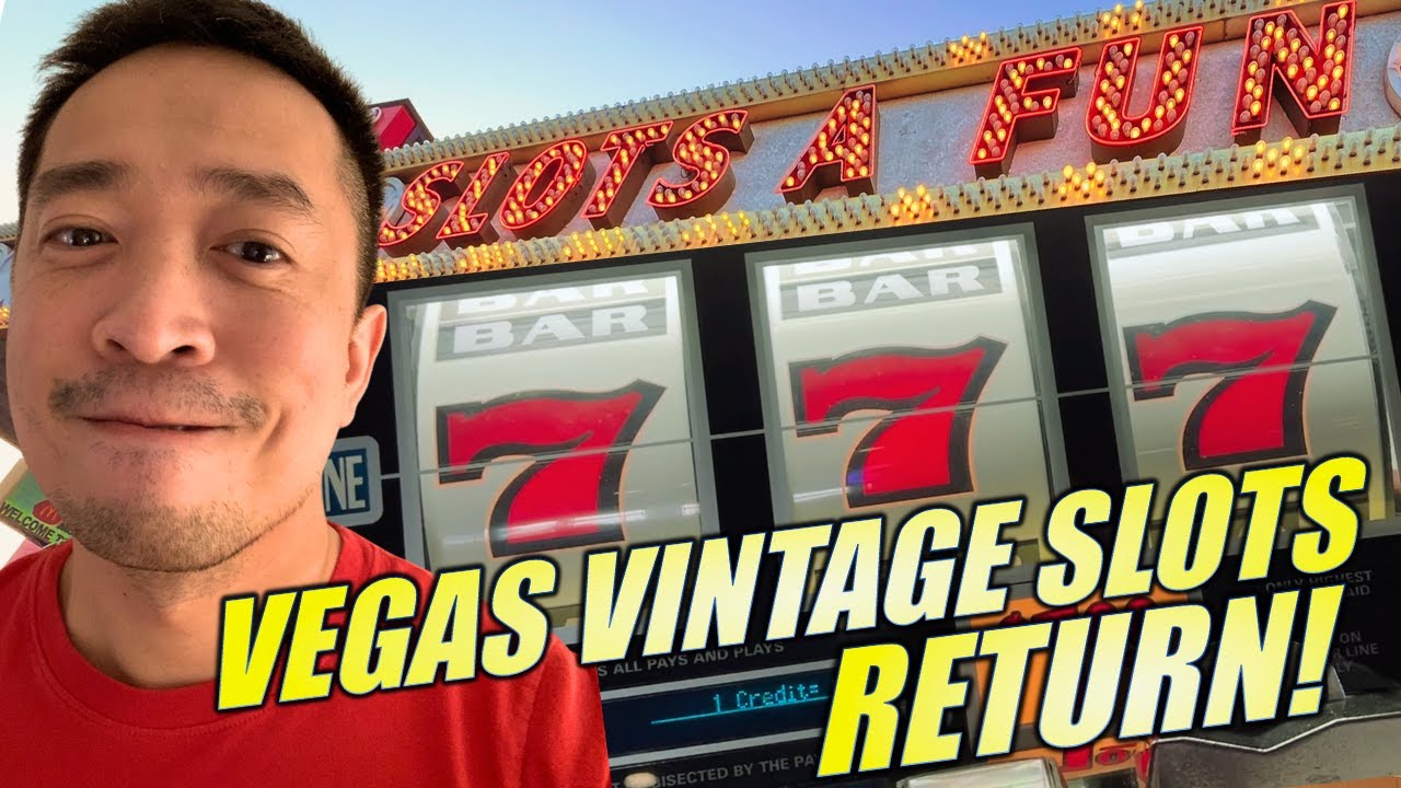 VEGAS VINTAGE SLOTS RETURN! 🎰 SLOTS-A-FUN CASINO @CIRCUS CIRCUS (SLOTS A FUN CASINO)