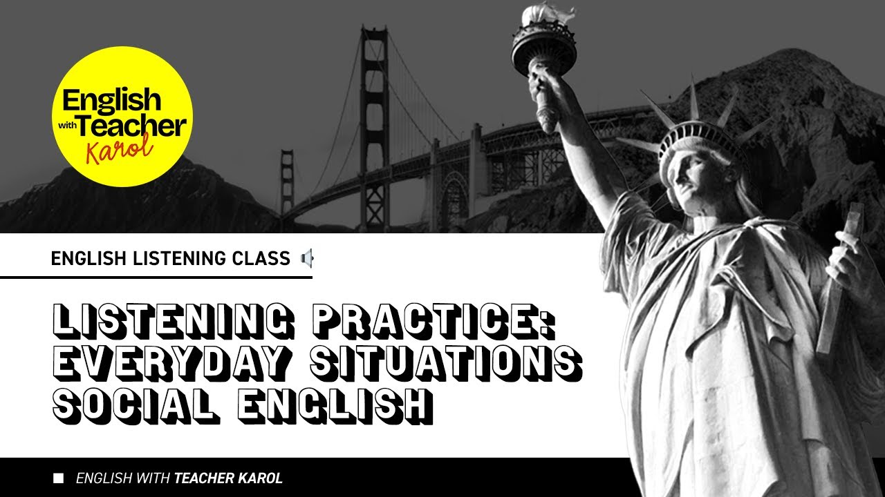 English Listening Practice: Everyday Situations (Social English)