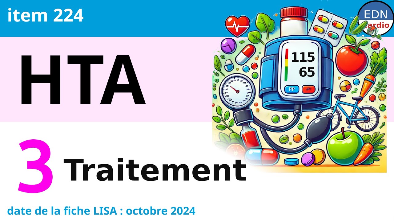 224 - Hypertension artérielle - Partie 3 - Traitement