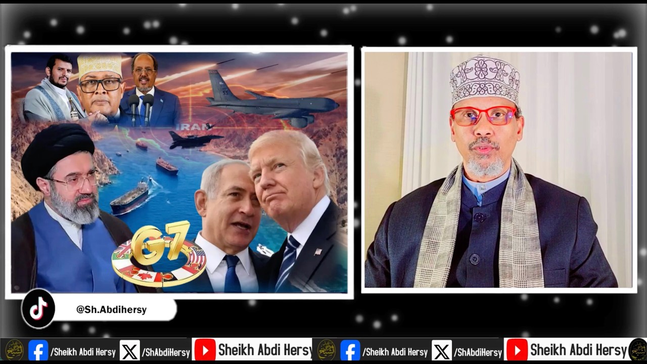 Dhaartii Xuutiyiinta ee Somaliland, Duqaynta Diyaaradaha USA, Shidaalka Marinka Hurmuz, G7 & Trump!