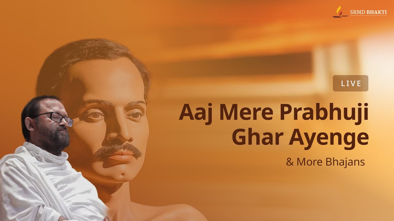 Aaj Mere Prabhuji Ghar Ayenge & More Bhajans | 30 - Minute Bhakti