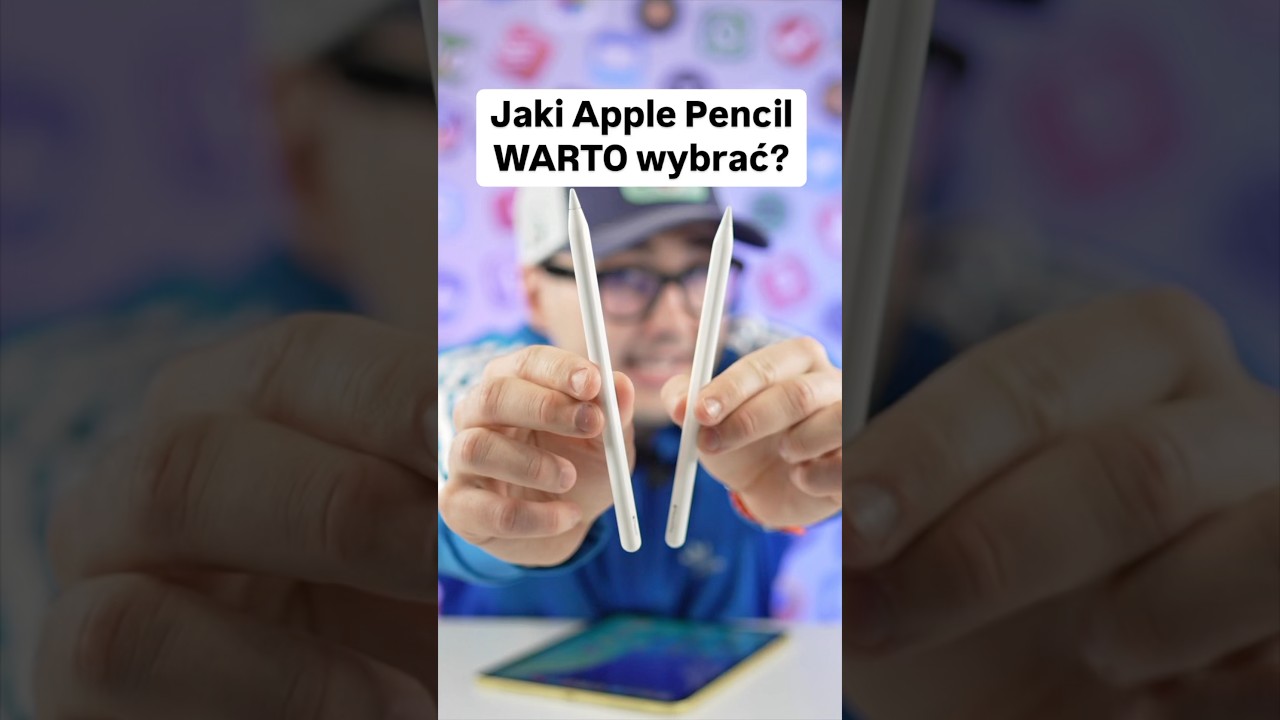 Jaki Apple Pencil kupić?