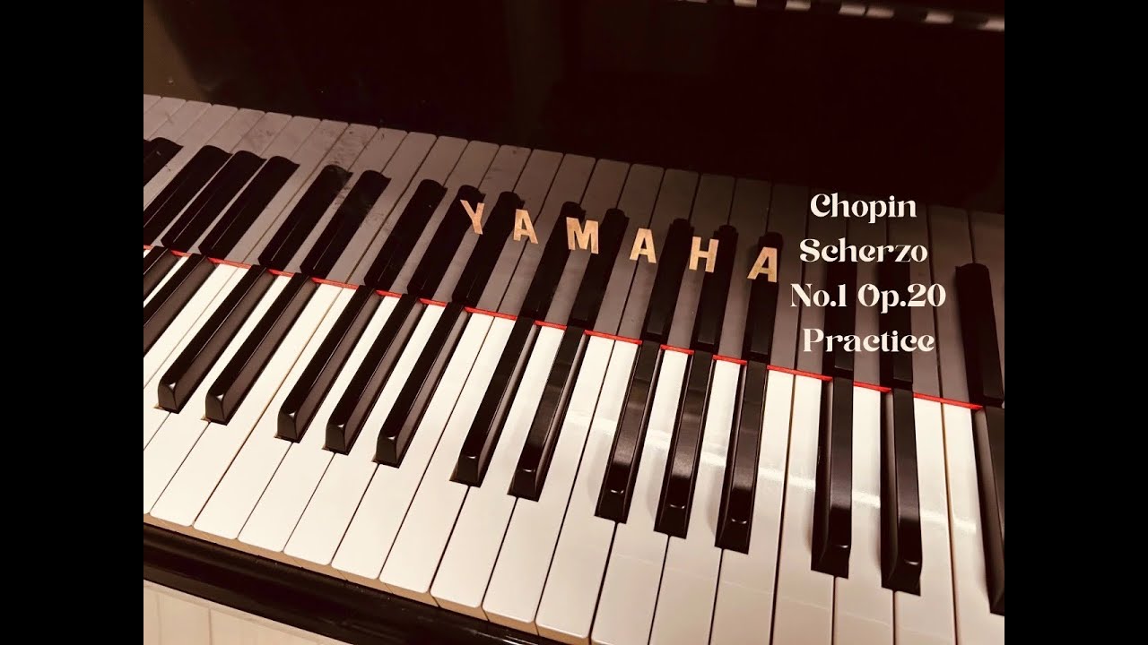 Chopin Scherzo No.1 Op.20 Practice