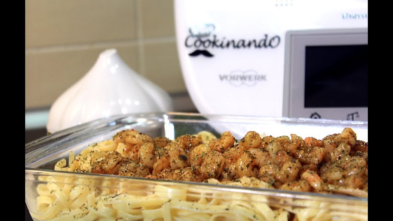 TALLARINES CON GAMBAS AL AJILLO THERMOMIX