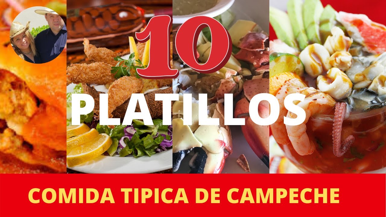 10 Platillos Típicos de Campeche Mexico | Comida Campechana