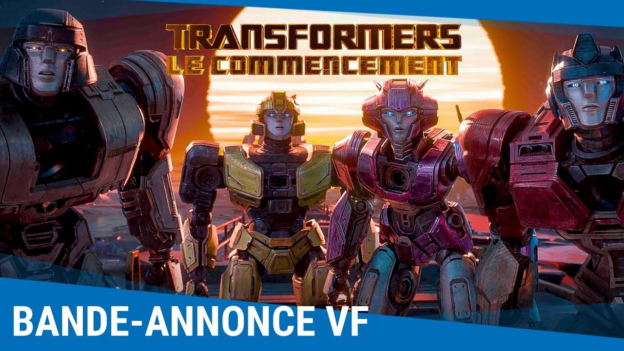 Transformers : Le Commencement - Bande-annonce VF [Actuellement au cinéma]