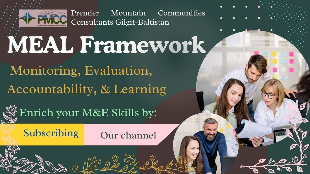 MEAL Framework (Monitoring, Evaluation, Accountability & Learning )