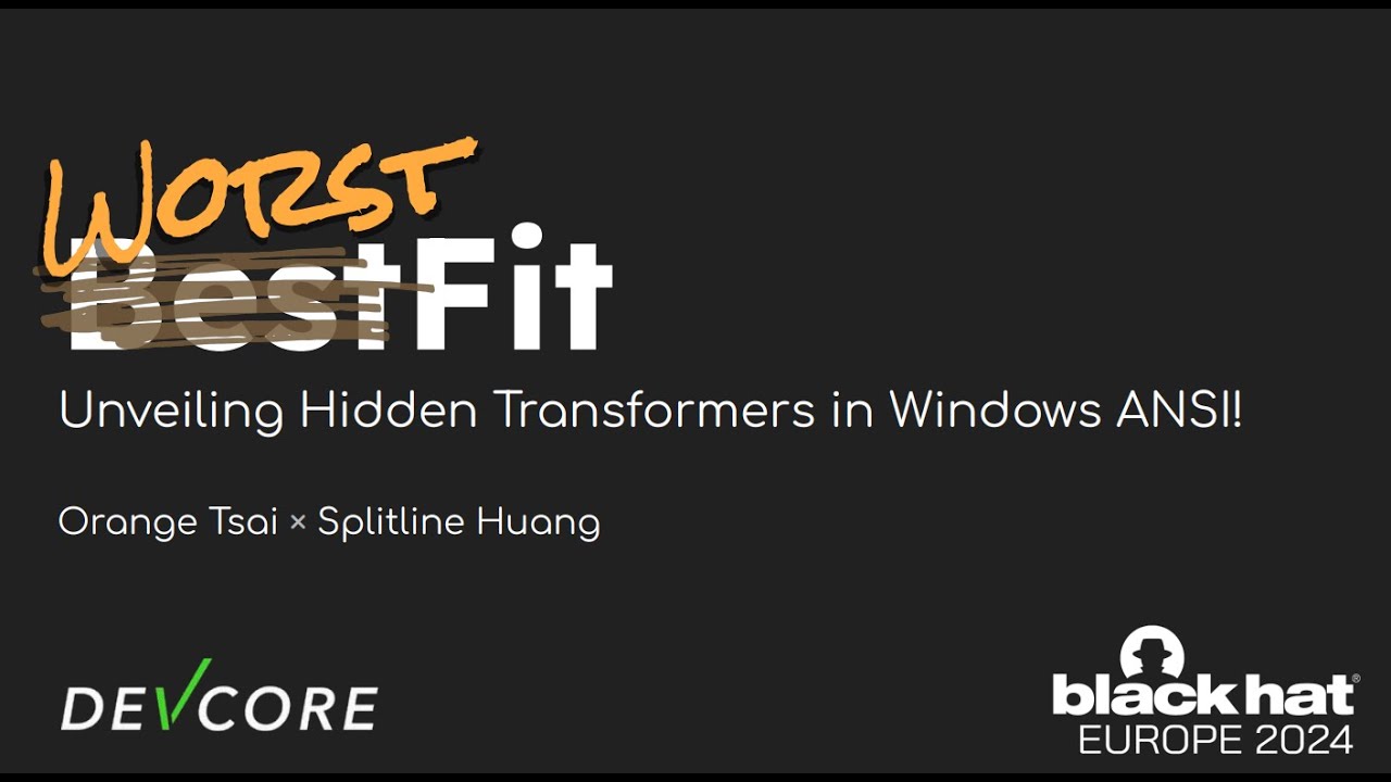 WorstFit: Unveiling Hidden Transformers in Windows ANSI!