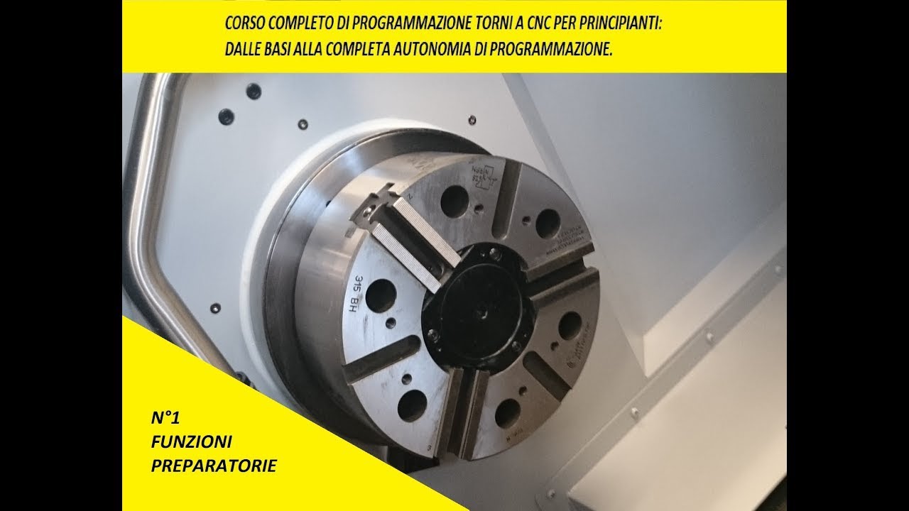 N°1 Corso completo programmazione torni CNC per principianti  Funzioni Preparatorie. Tutorial!!