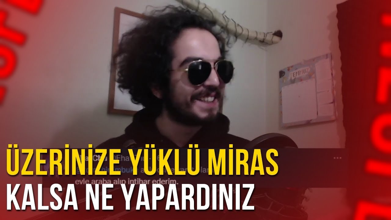 Neo Toprak -''Üzerinize yüklü miras kalsa ne yapardınız'' İZLİYOR (Porçay)
