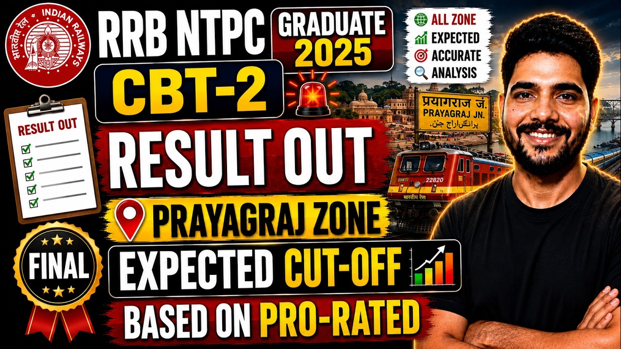 RRB NTPC GRADUATE 2025 || PRAYAGRAJ ZONE || FINAL || EXPEXTED CUT-OFF #rrbntpc2025 #rrbmahwal