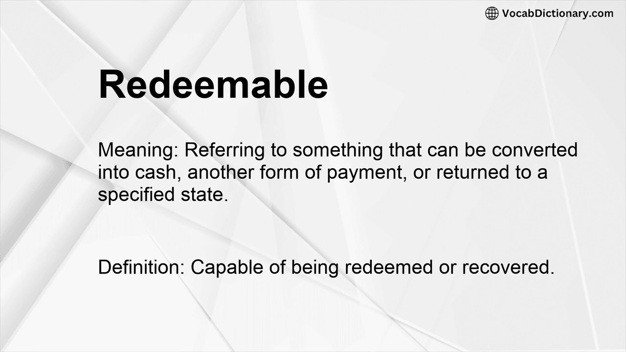 Redeemable Meaning