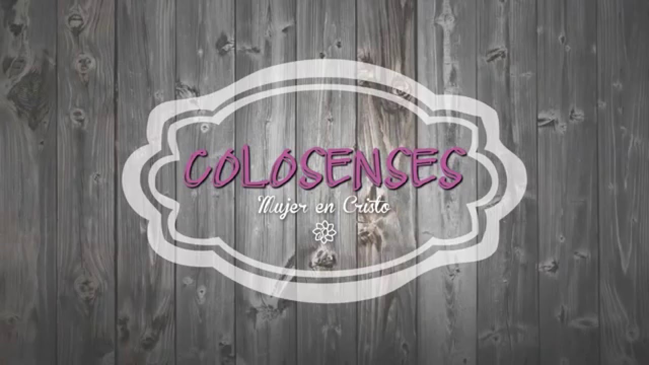 COLOSENSES 1:16-23 - HORIZONTE QUERÉTARO