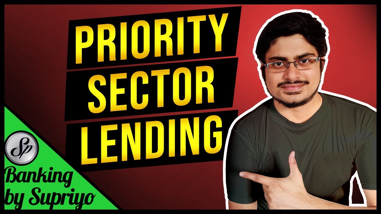 Кредитование приоритетных секторов | SBI PO, IBPS PO, IBPS RRB | Банковская информация от Supriyo
