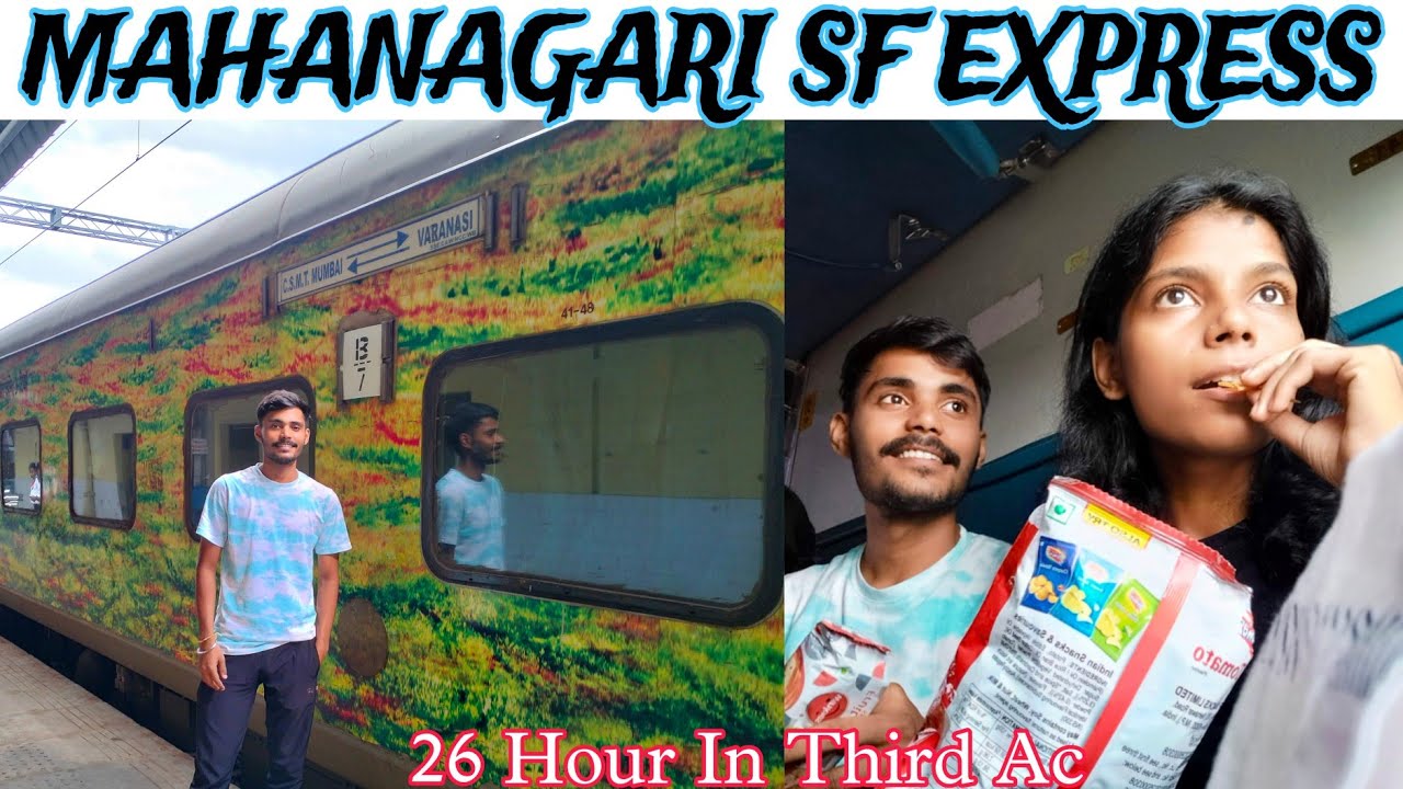 26 Ghante Train Me || Mahanagari Sf Express Train Journey In 3rd Ac 🔥