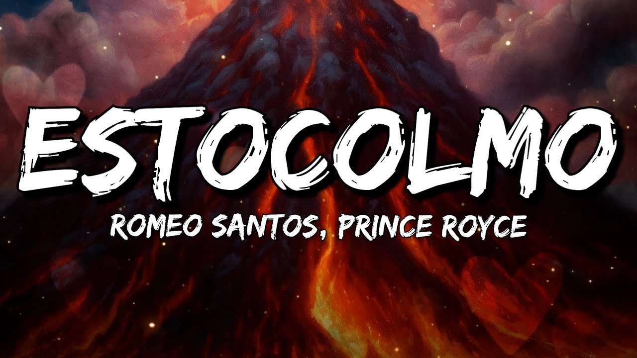 Romeo Santos, Prince Royce - Estocolmo (Letra/Lyrics)