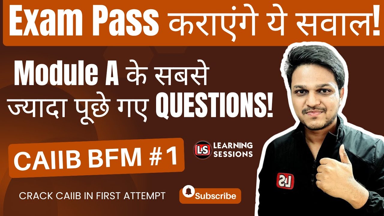 CAIIB BFM Live Class | Module A Most Important Questions | Score 60+ Easily