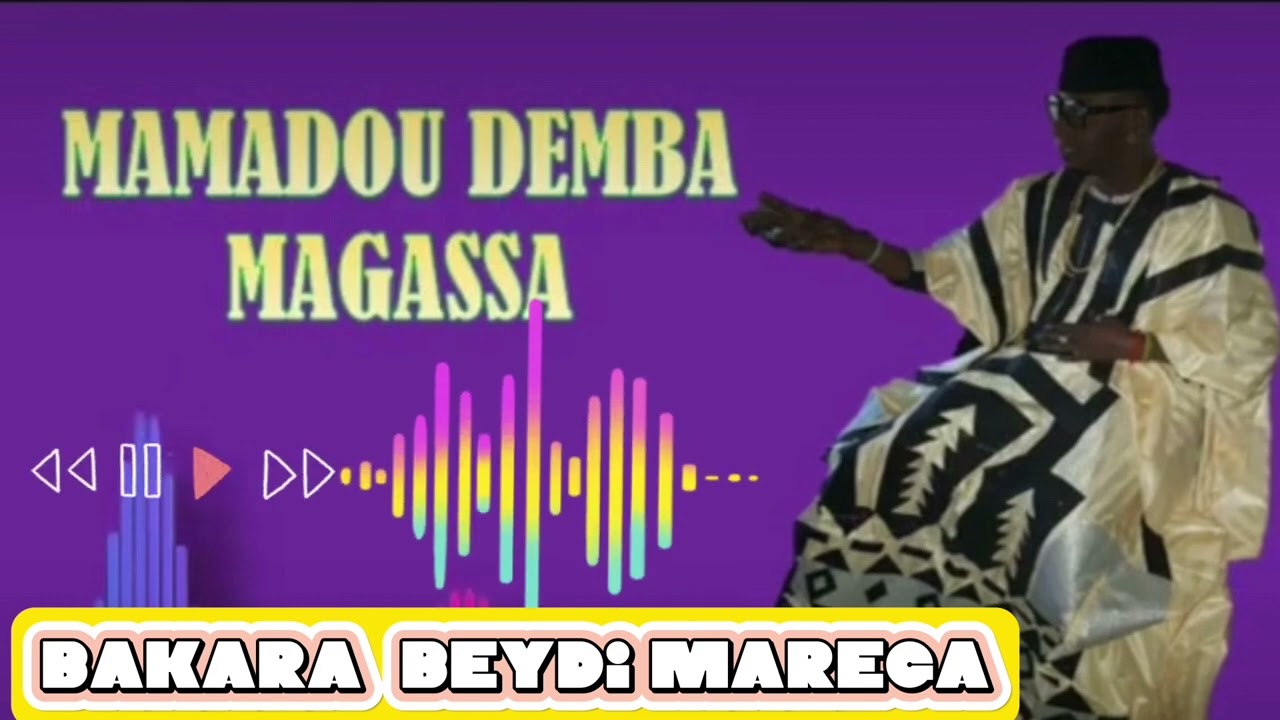 Mamadou Demba Magassa (BAKARA Beydi Marega ) MODY