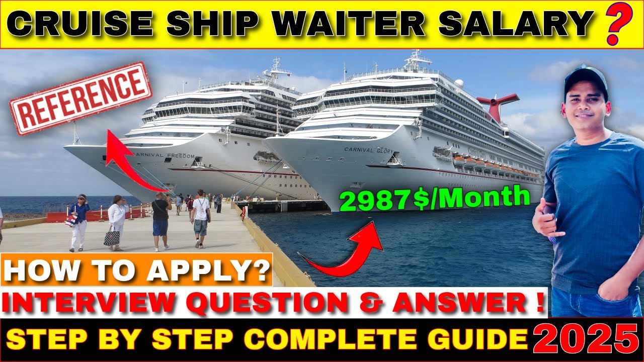 ✅CRUISE SHIP WAITER JOB 2025🔥|| ⚠️(SALARY+TIPS)💸🚨 ||HOW TO APPLY? ||ALL PROCESS|| ||VACANCY||