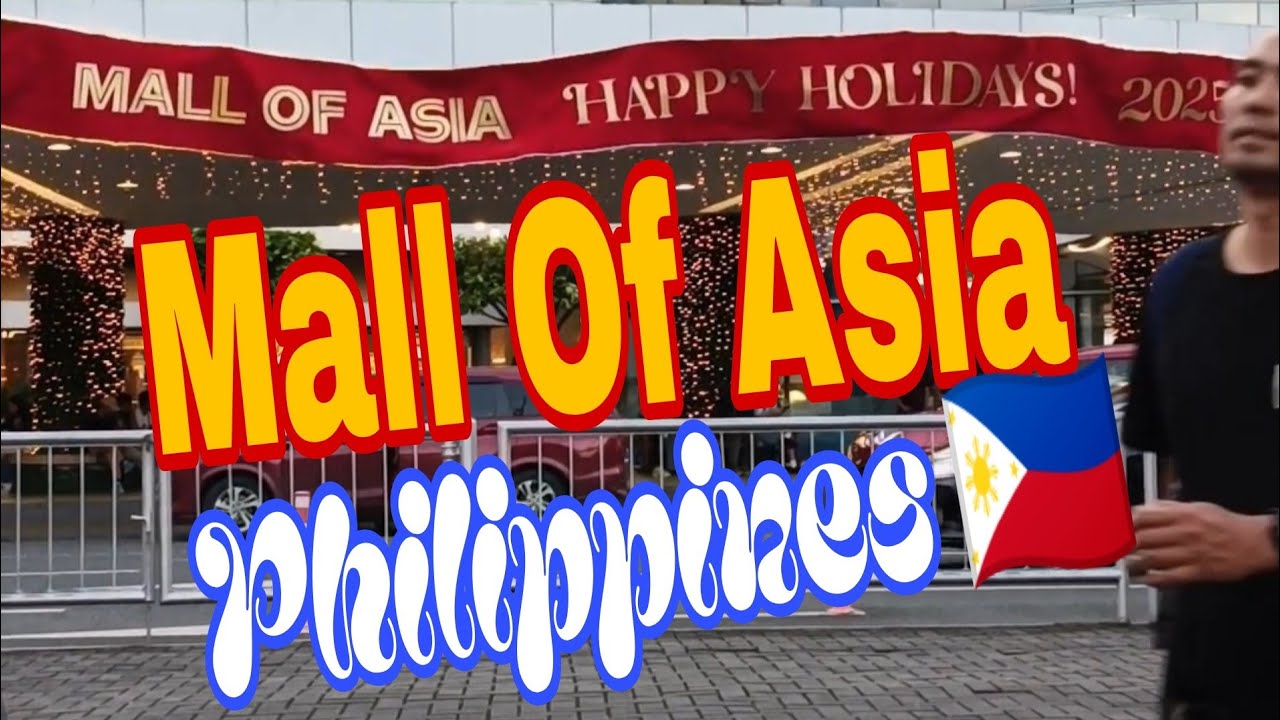 MALL OF ASIA  PHILIPPINES 