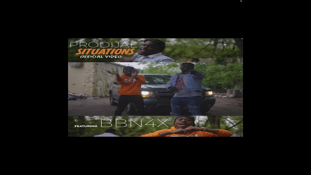ProdiJae - Situations Feat. BBN 4x (Official Video) [Shot By Ron21Hoops]