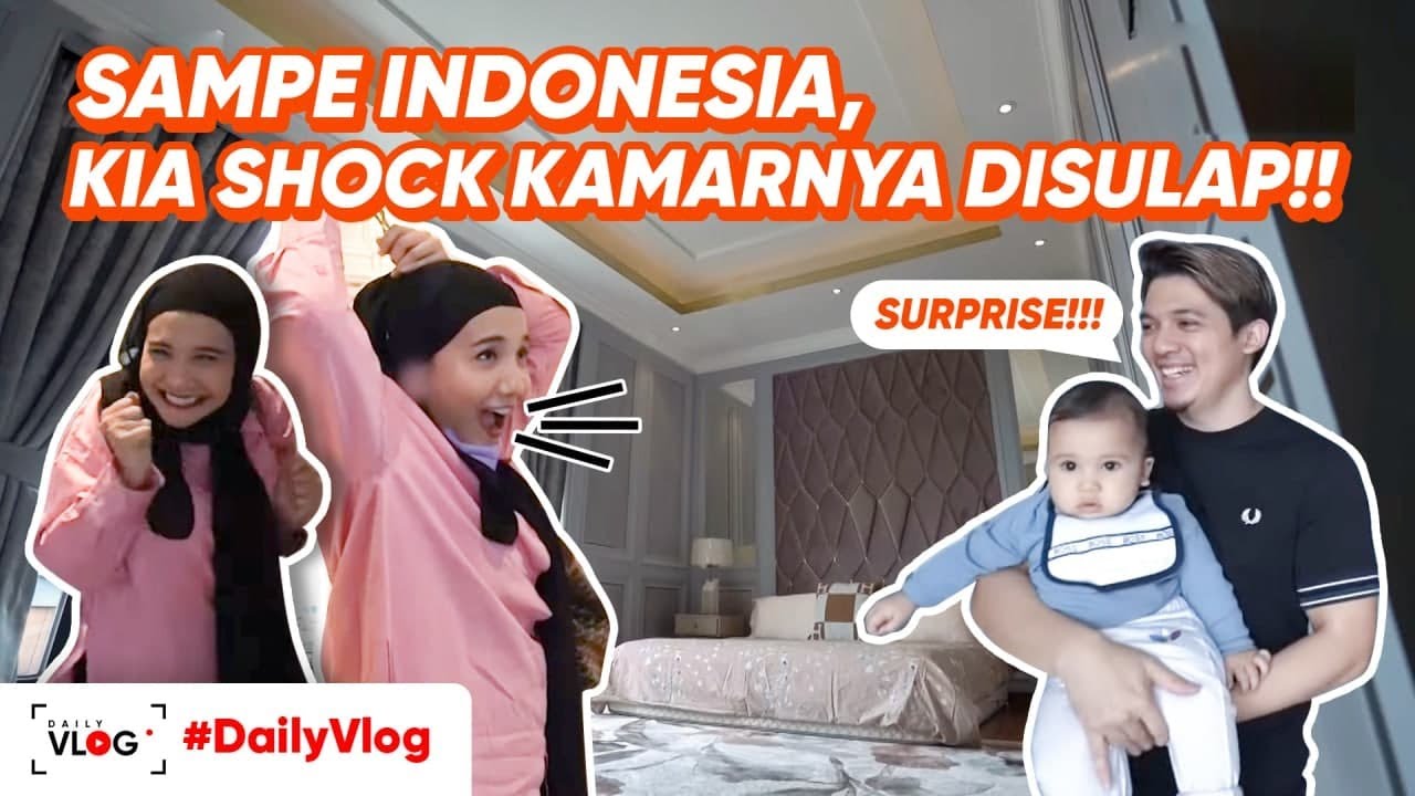 PULANG DARI EROPA KIA SHOCK!!! KAMARNYA DI RENOV IRWAN!! | #DailyVlog