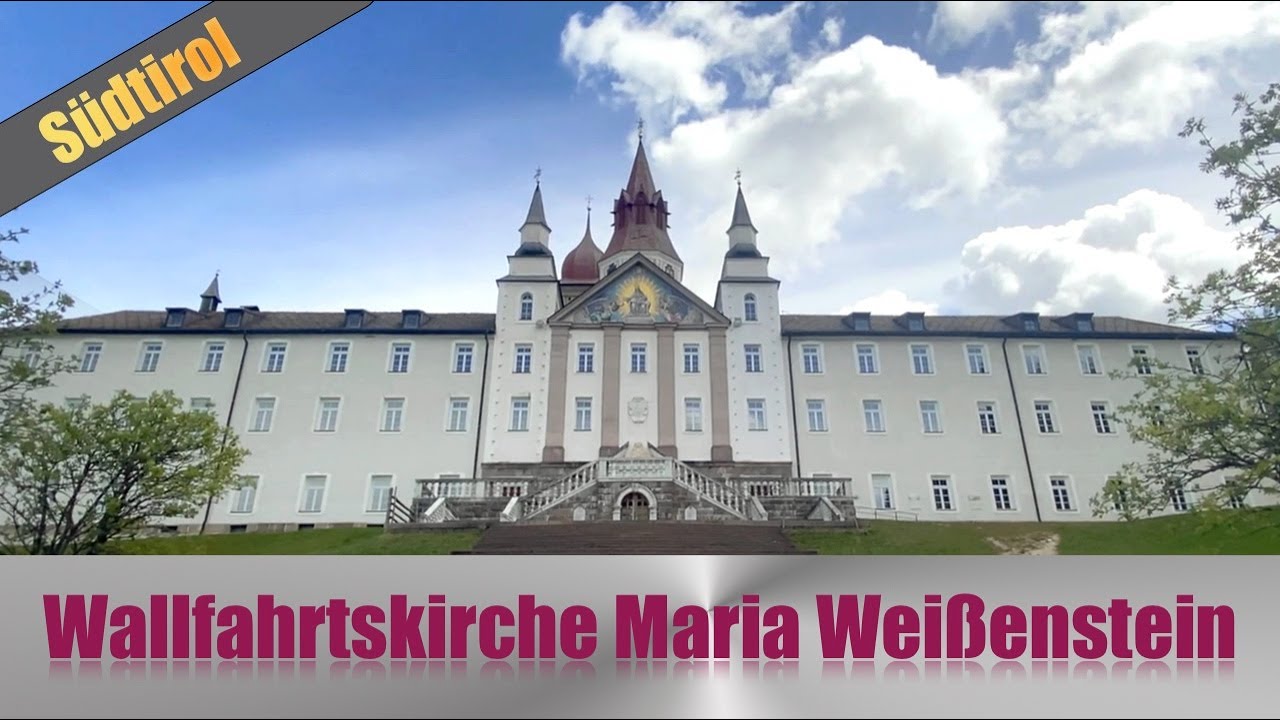 Wallfahrtskirche Maria Weißenstein, Eggental, Santuario della Madonna di Pietralba, Val d’Ega