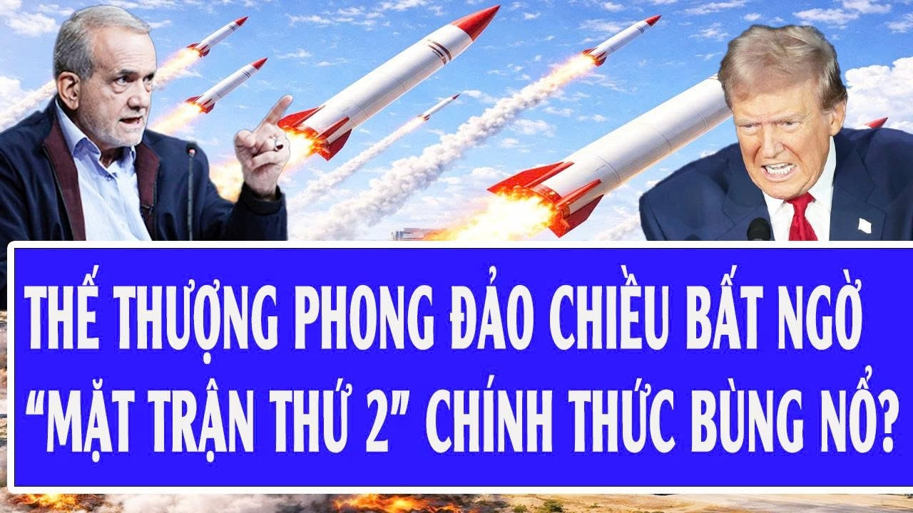 Chiến sự Mỹ-Iran 6/3: Thế thượng phong đảo chiều bất ngờ, “mặt trận thứ 2” chính thức bùng nổ?