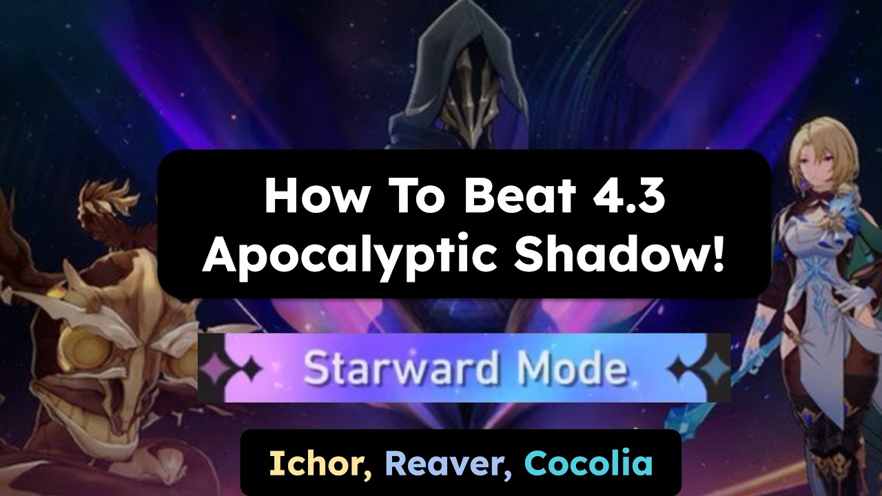How To Beat 4.3 Starward Apocalyptic Shadow + Thoughts: How Sub-DPS Have Changed Roles