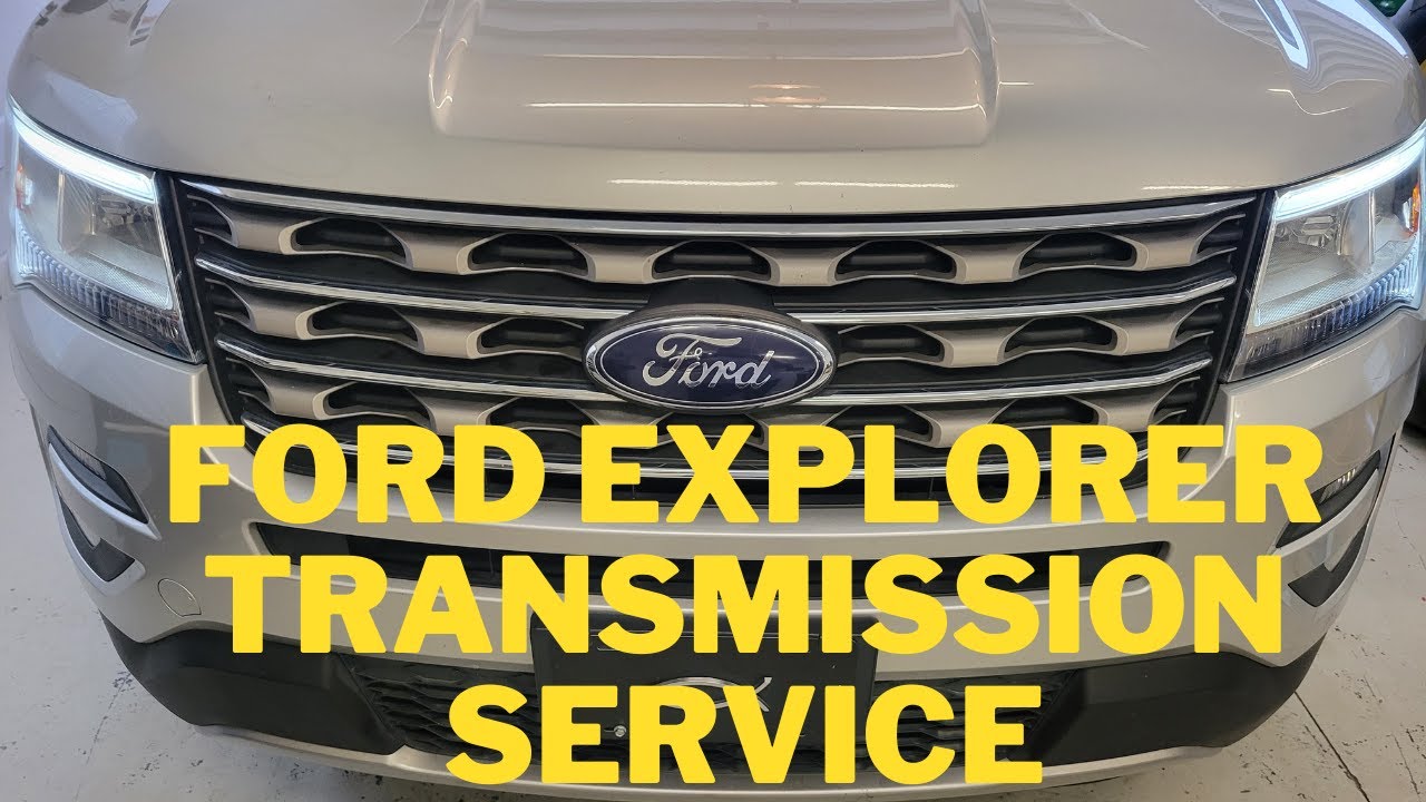 2017 Ford Explorer Transmission Service