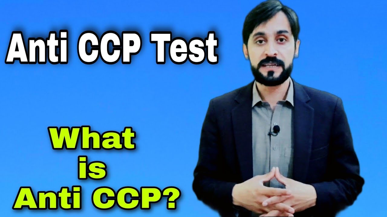 Anti CCP Test | What is an Anti CCP