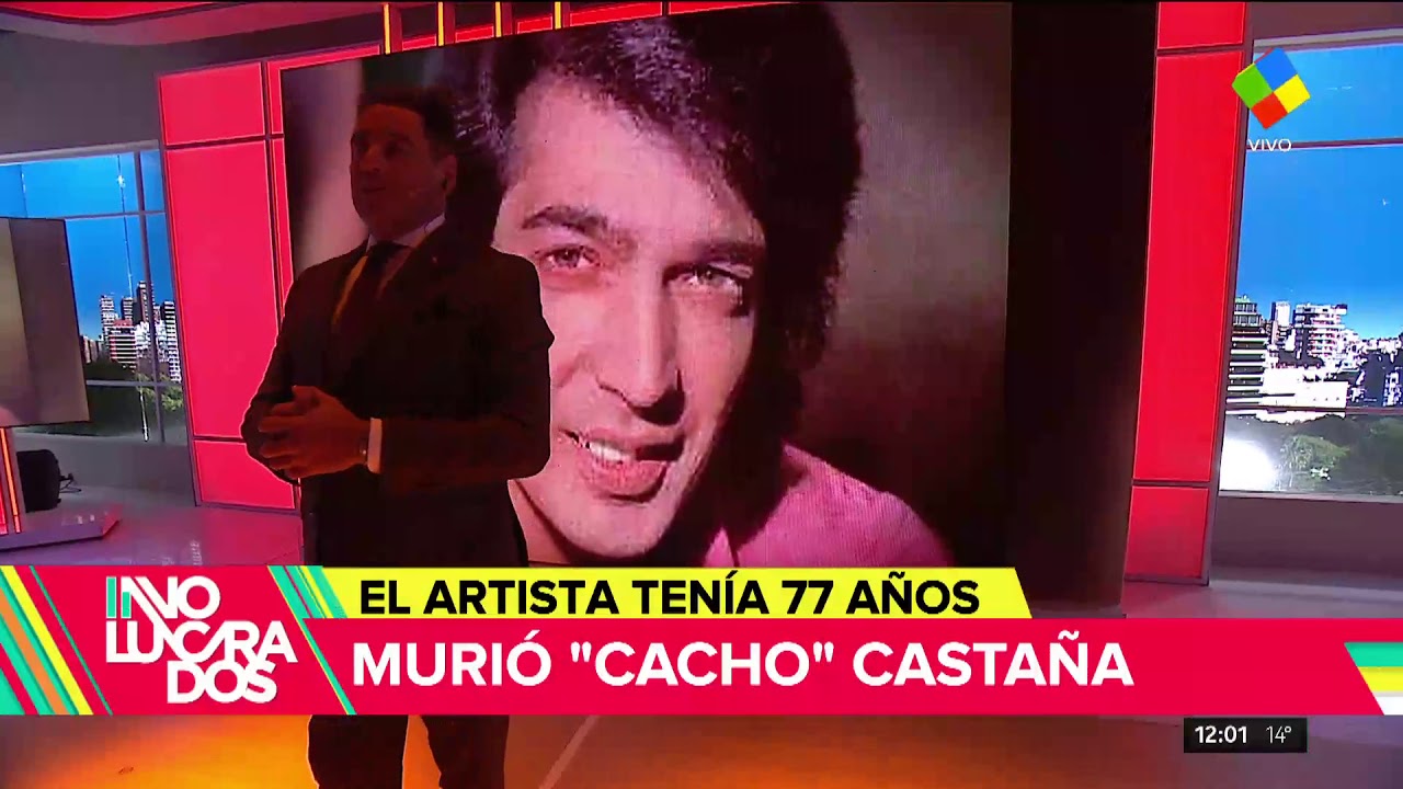 Murió Cacho Castaña
