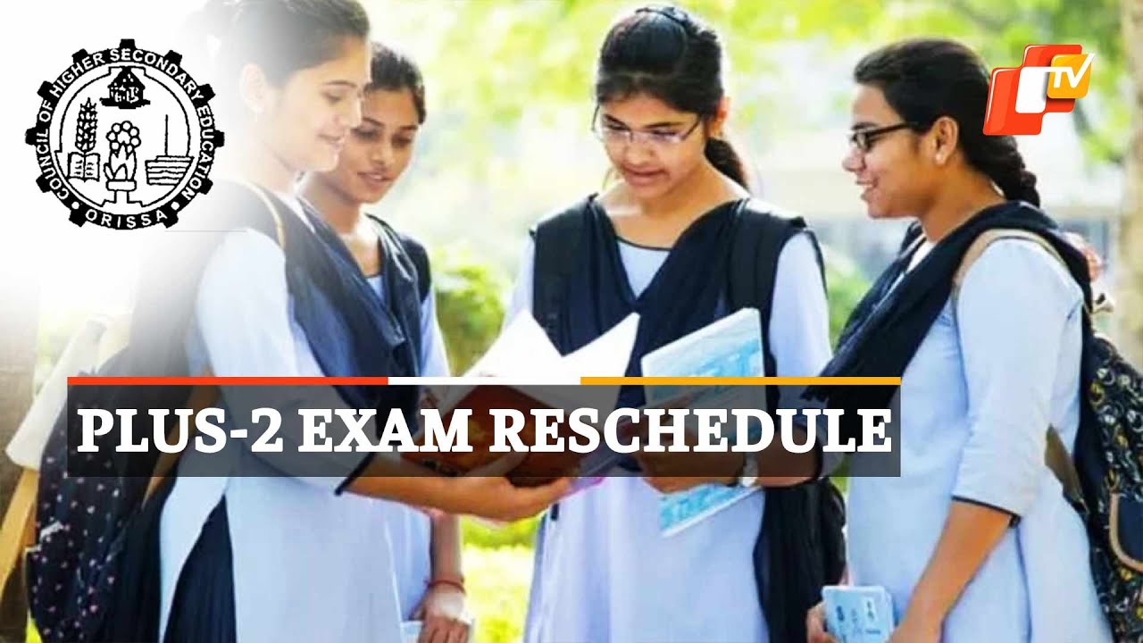 CHSE Announces Change In Odisha Plus 2 Exam Schedule, Check Out | OTV News