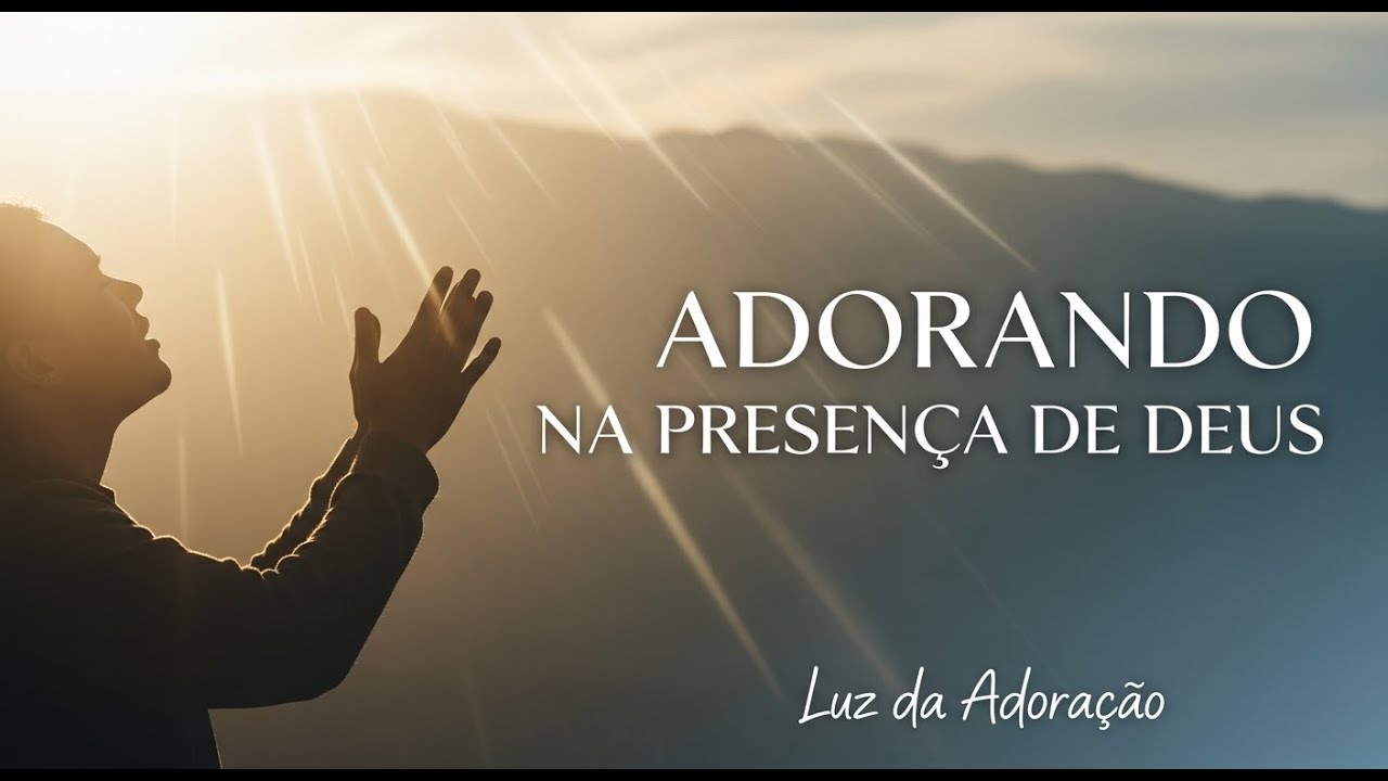 Músicas Gospel para Orar e Sentir a Presença de Deus | Fundo musical para oração