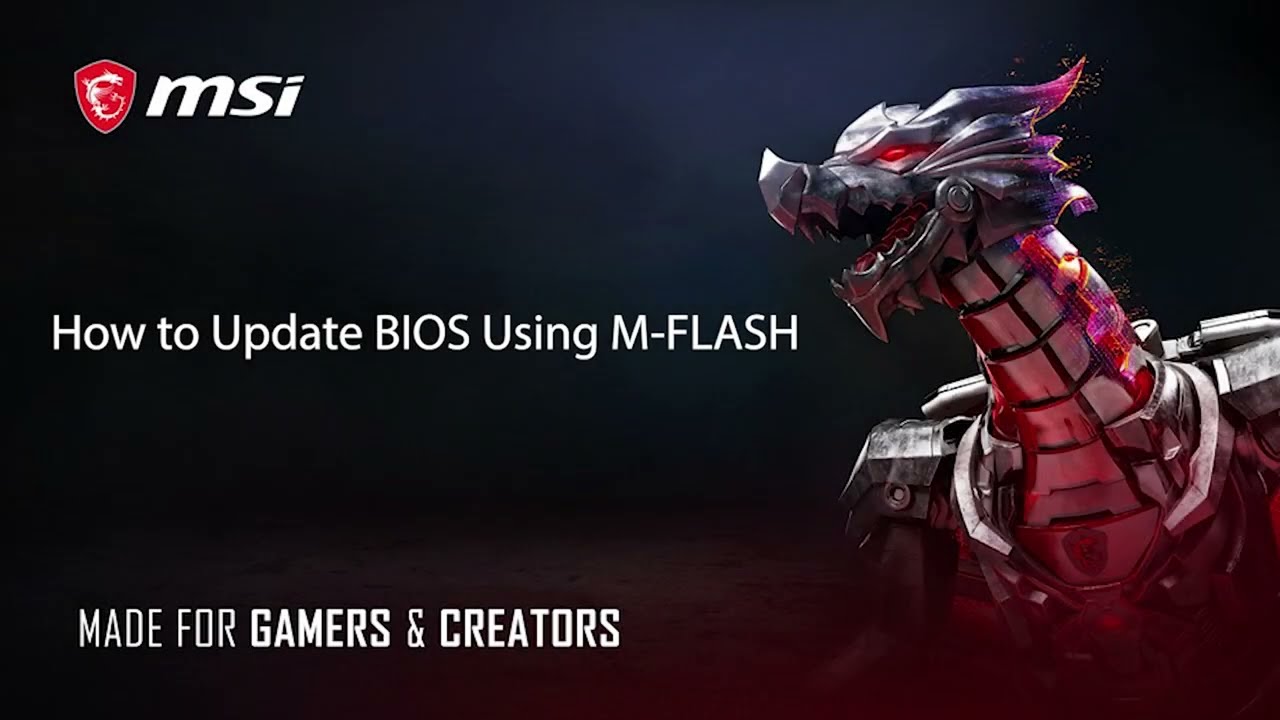 MSI&reg; HOW-TO update BIOS using M-FLASH ?