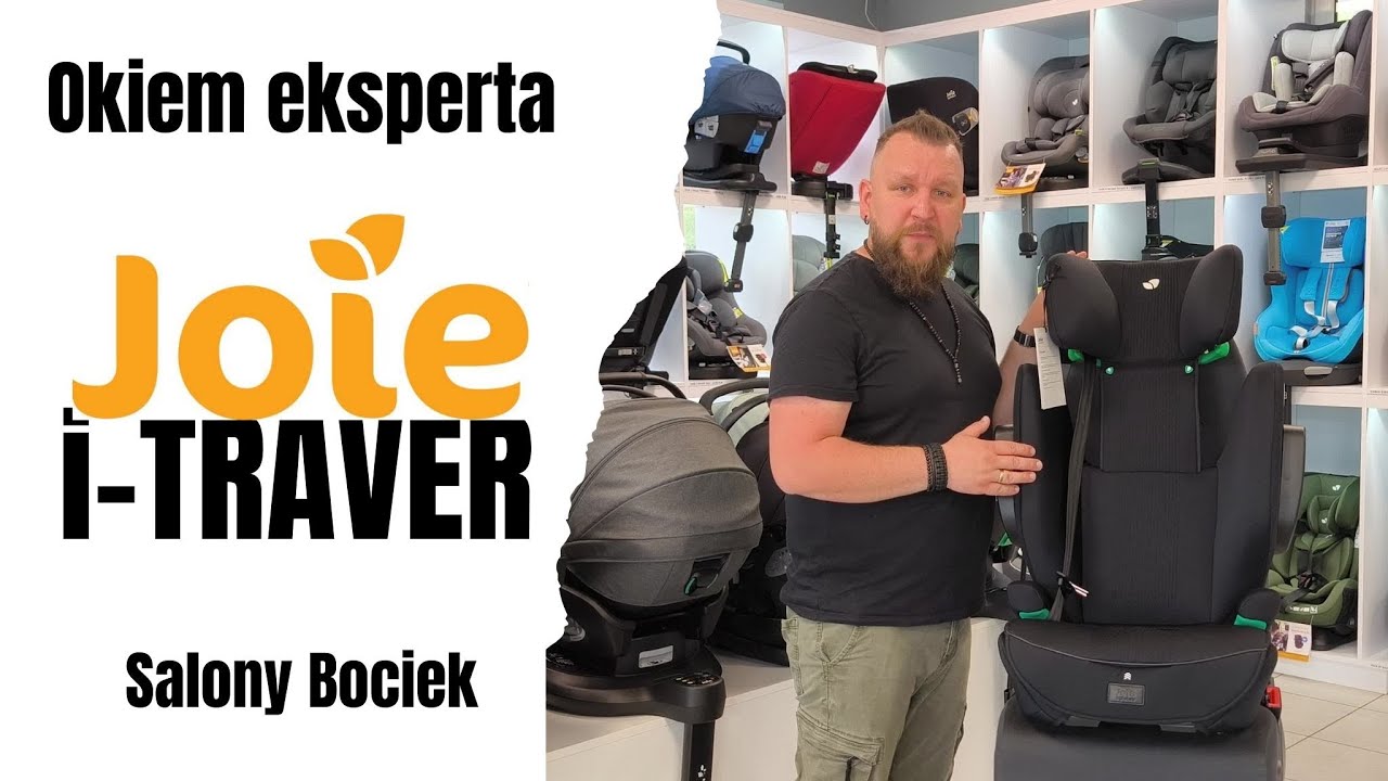 Joie i-Traver i-Size - fotelik 100-150 cm okiem eksperta - Bociek.eu